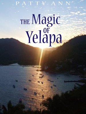 cover image of The Magic of Yelapa